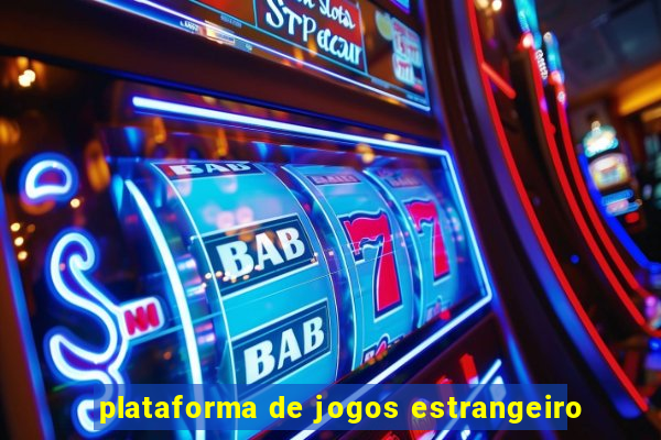 plataforma de jogos estrangeiro